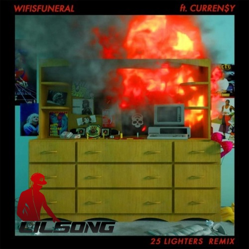 Wifisfuneral Ft. Currensy - 25 Lighters (Remix)